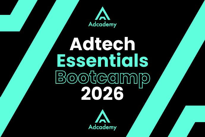 AdTech Essentials Bootcamp 4ta Gen 2026
